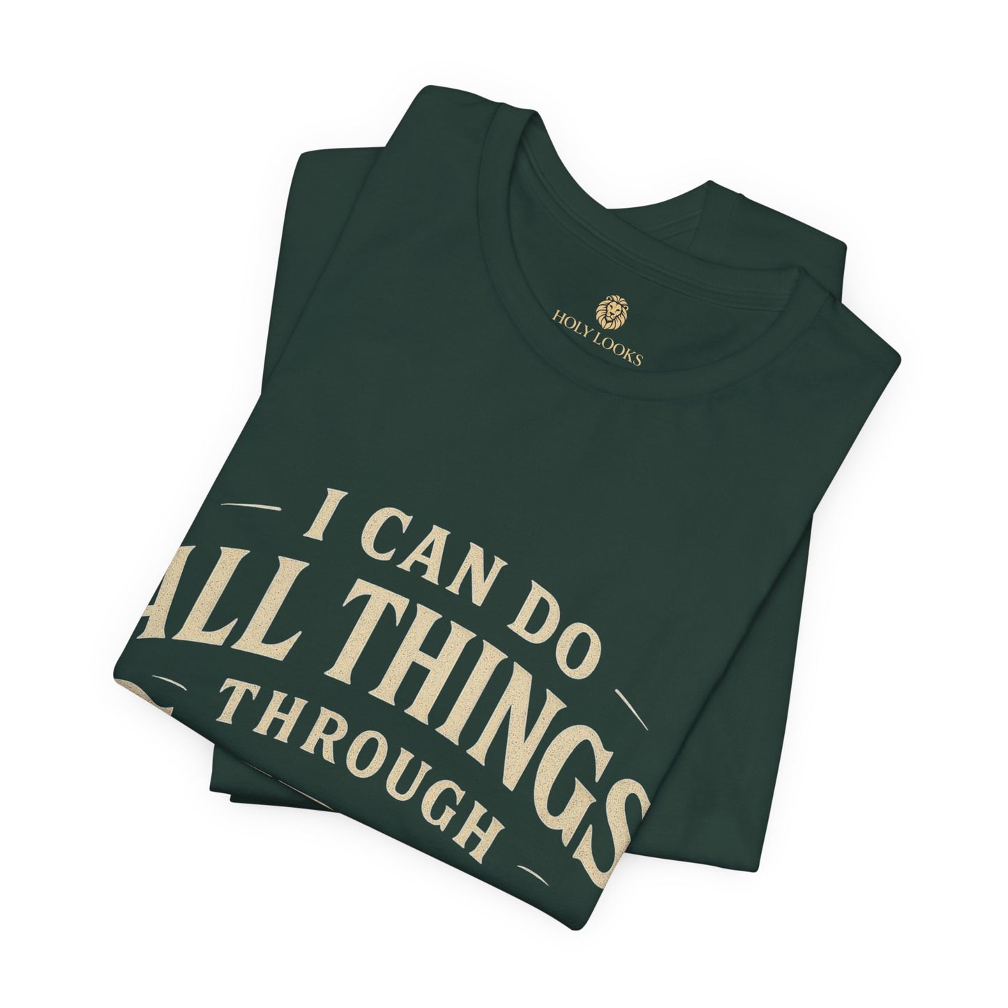 I Can Do All Things Through Christ Tee – Philippians 4:13