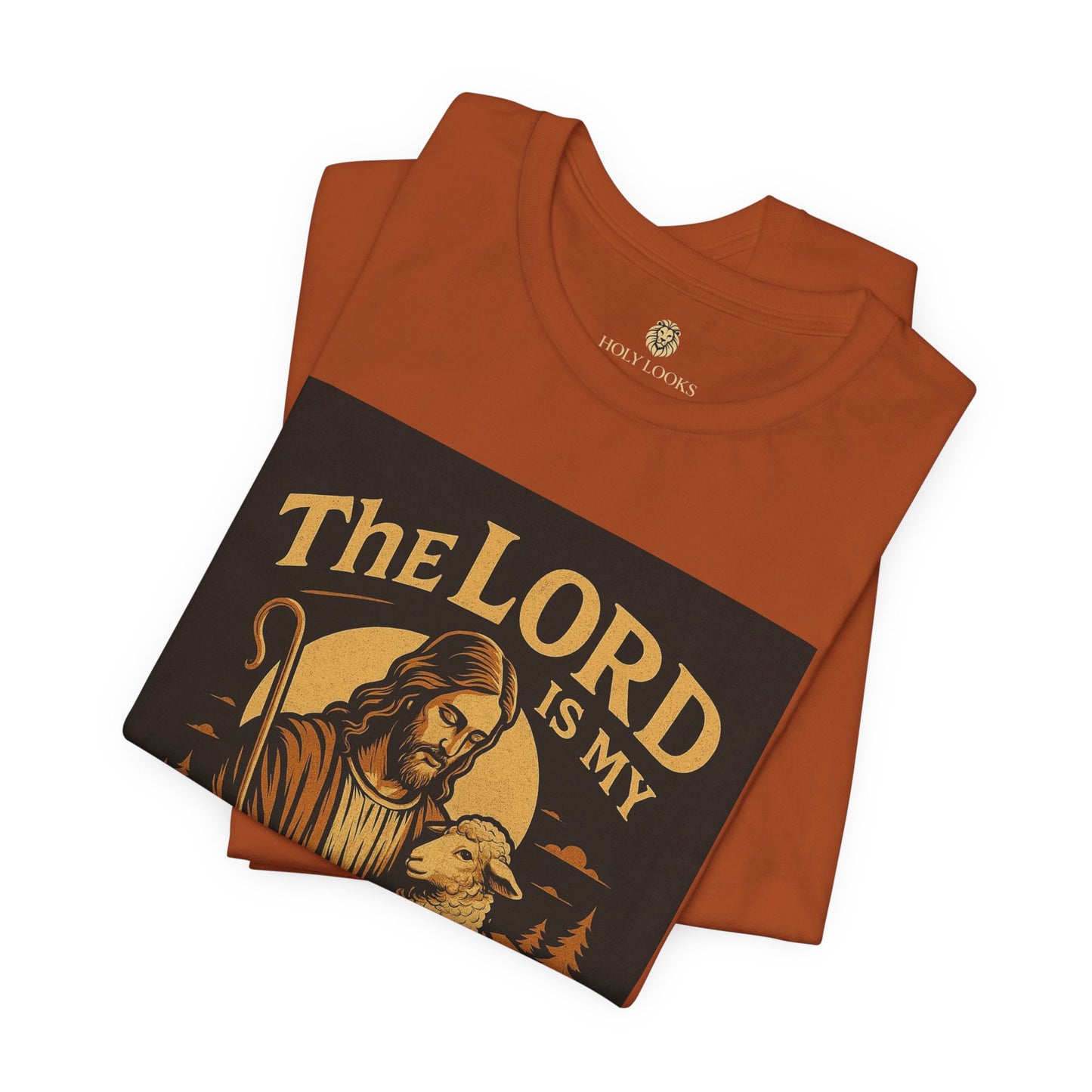 The Lord Is My Shepherd Tee – Psalm 23:1 Christian Shirt