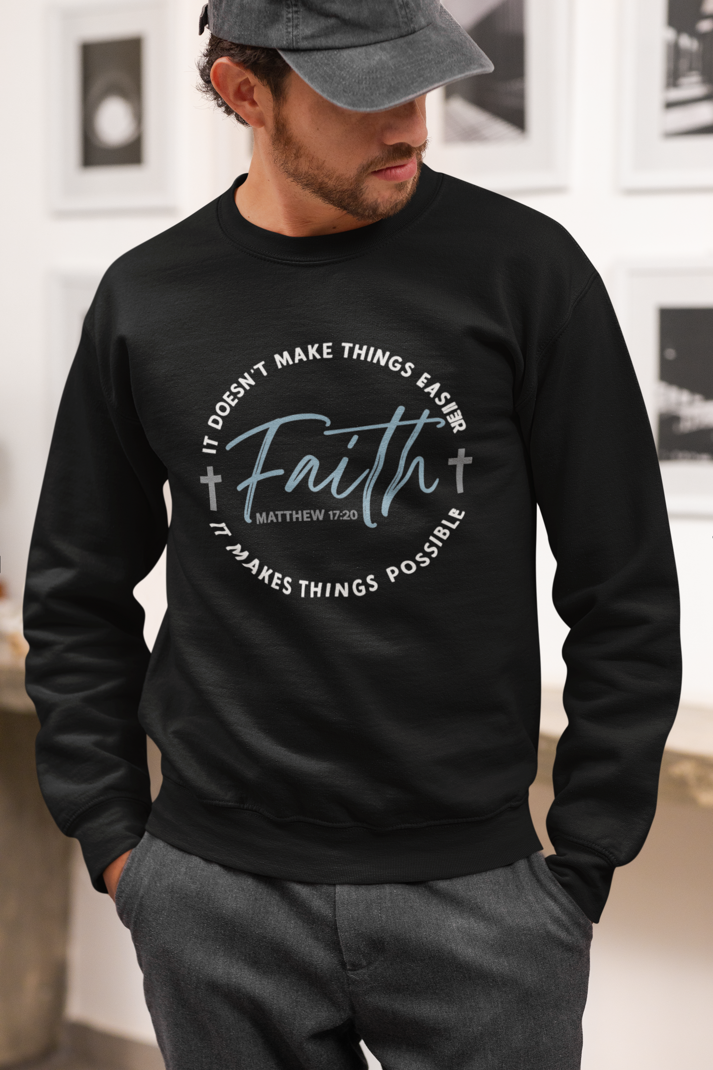 Faith Makes Things Easier Crewneck | Matthew 11:28