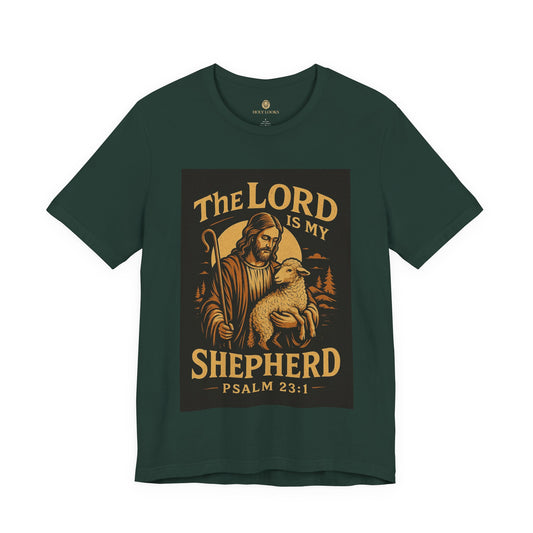 The Lord Is My Shepherd Tee – Psalm 23:1 Christian Shirt