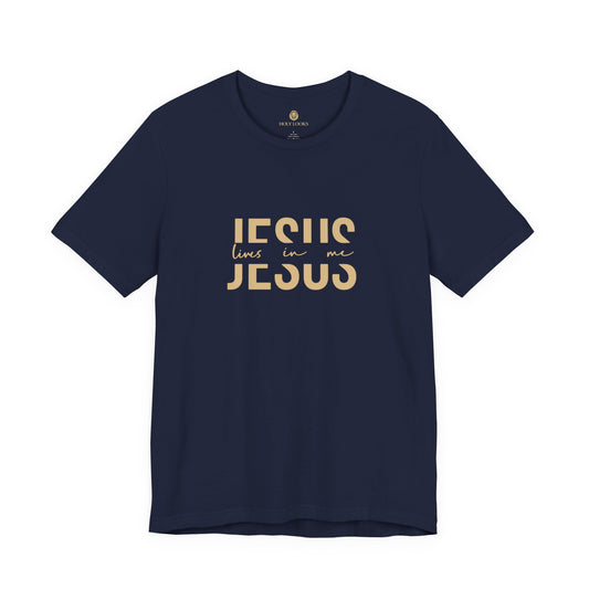 Jesus Lives in Me - Christian T-Shirt