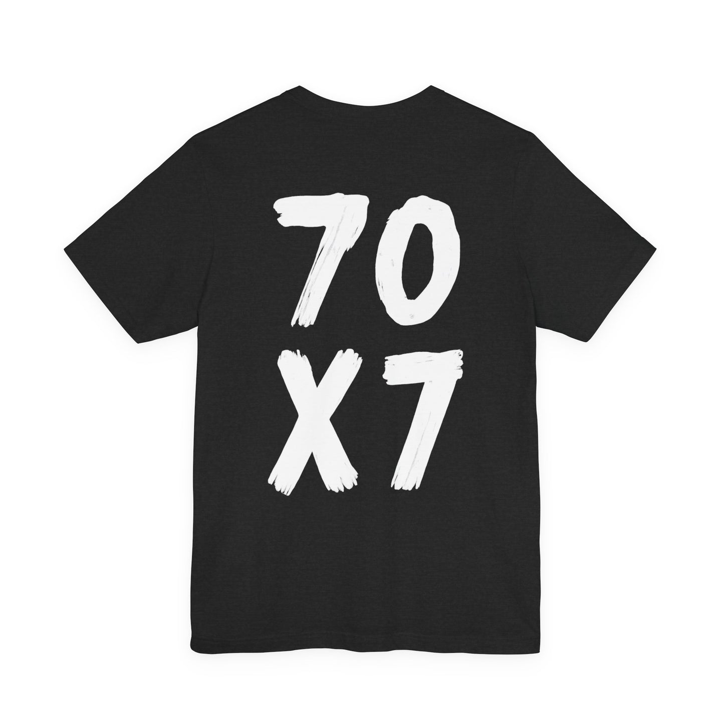 70x7 Forgiveness Tee | Matthew 18:22 Shirt