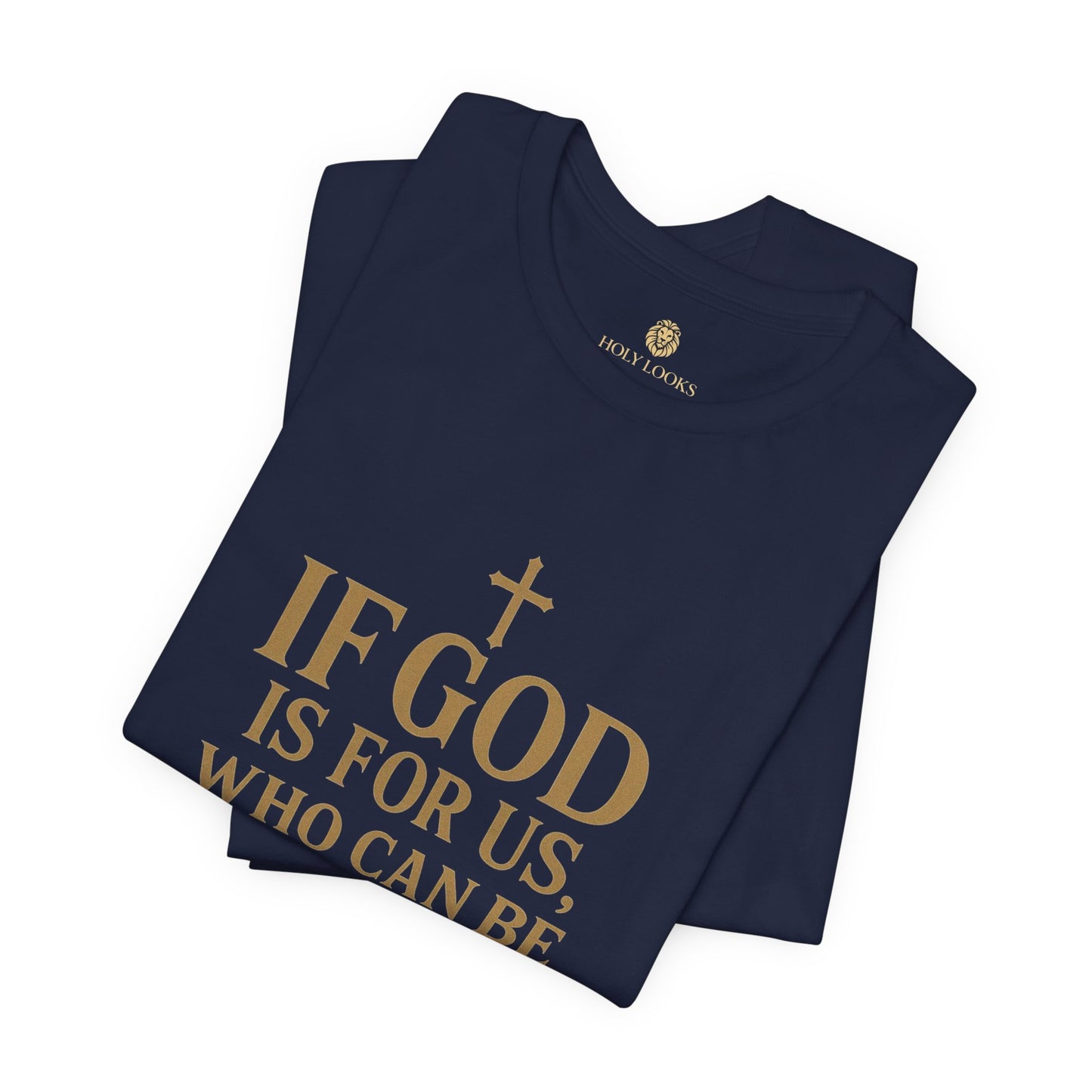 If God Is For Us Tee – Romans 8:31