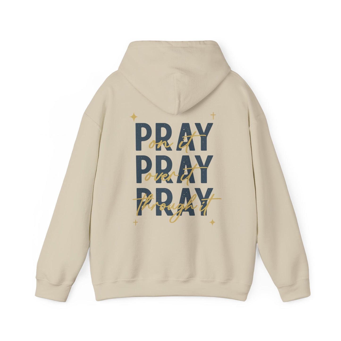 Pray On It Faith Hoodie | Christian Prayer Hoodie