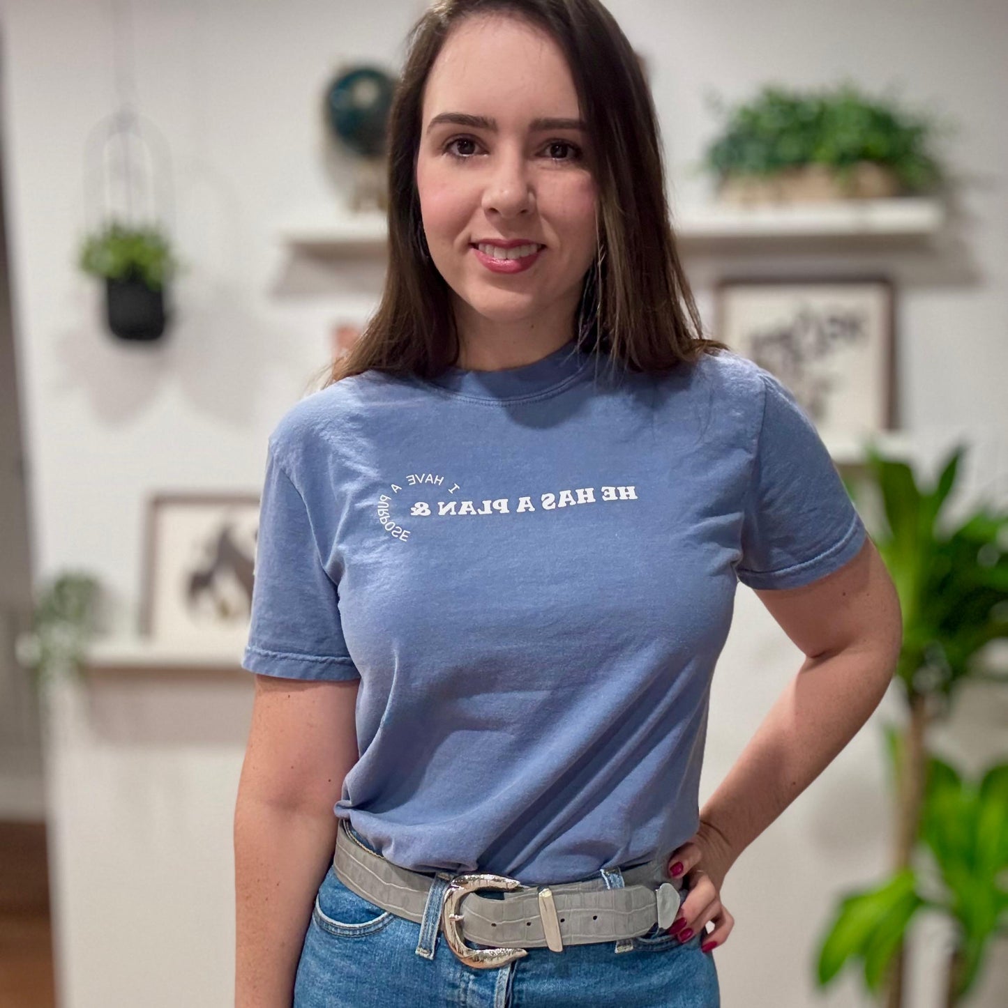 He Has the Plan I Have the Purpose – Christian Shirt