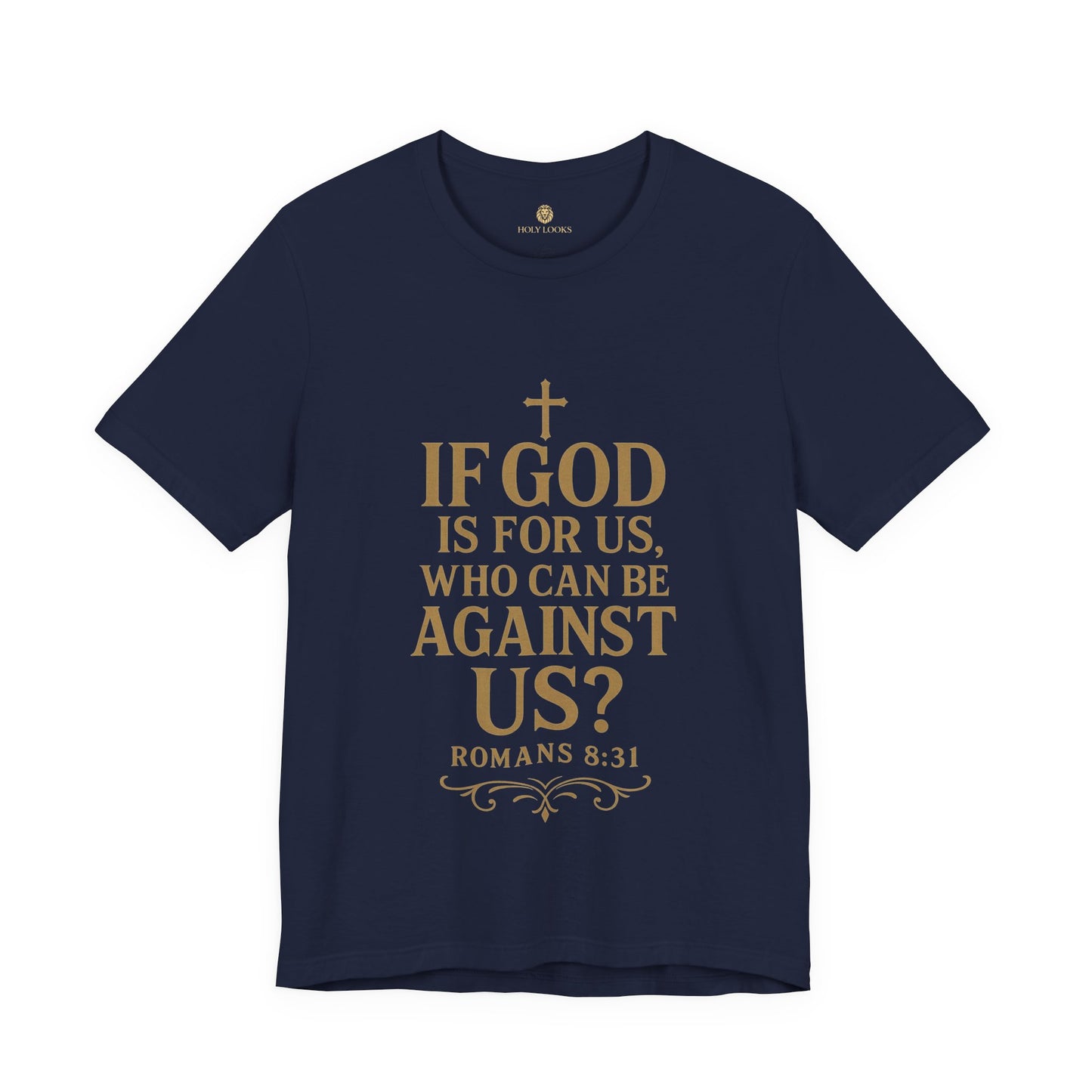 If God Is For Us Tee – Romans 8:31