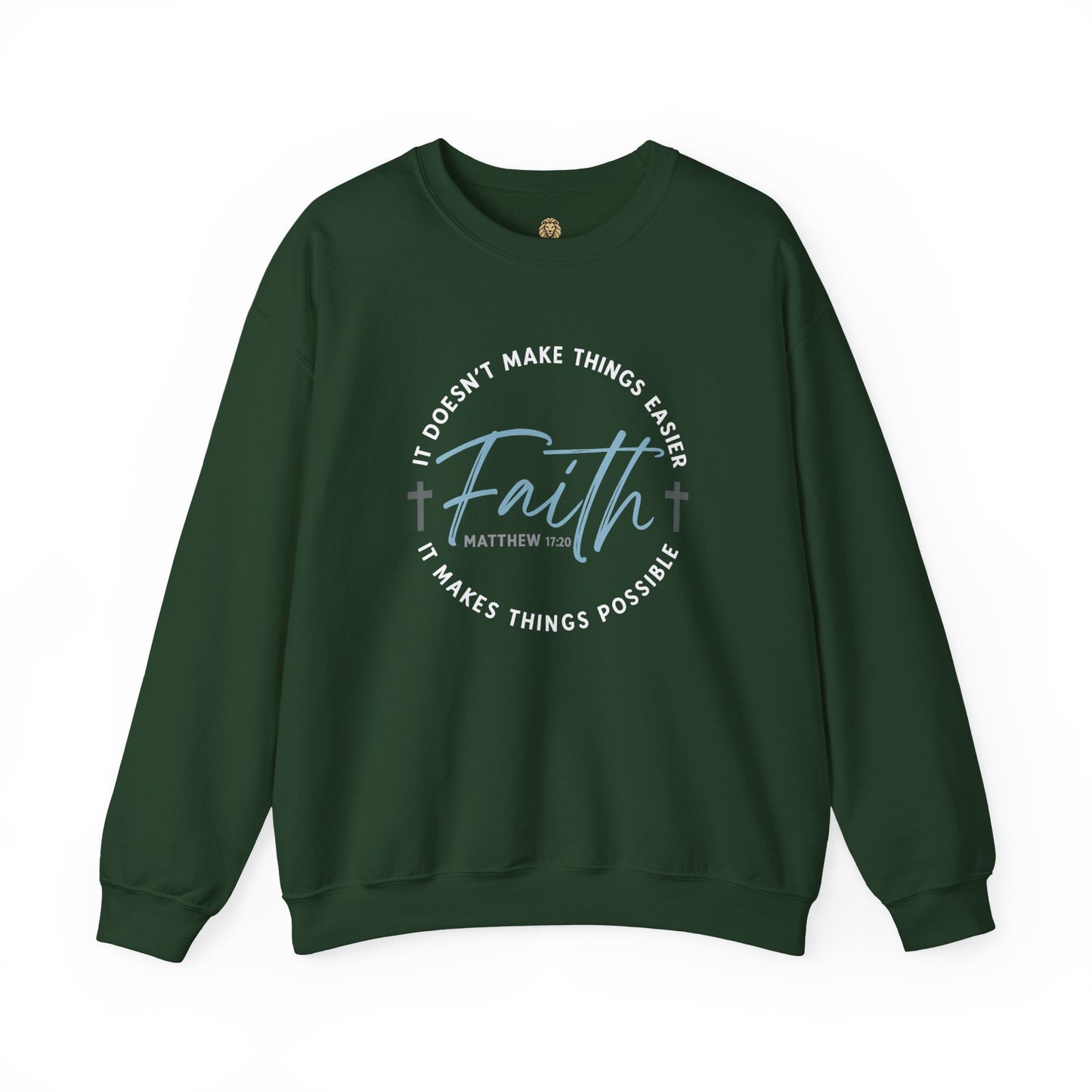 Faith Makes Things Easier Crewneck | Matthew 11:28