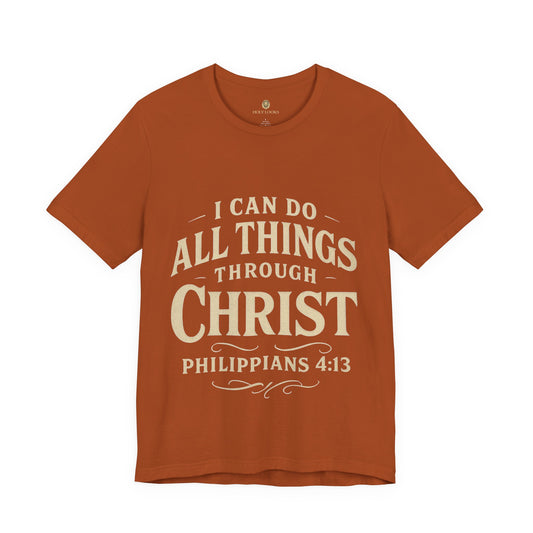 I Can Do All Things Through Christ Tee – Philippians 4:13